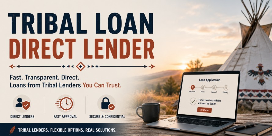 Tribal Loan Direct Lender: How to Get One and Whether You Should